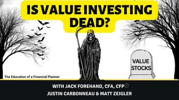Is Value Investing Dead? A Quant and a Financial Planner Discuss