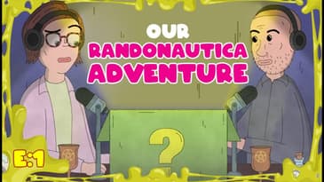 Our RANDONAUTICA Adventure | Scary Mystery Surprise S3:E1
