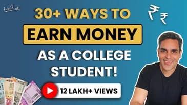Making money as a college student | Ankur Warikoo HIndi Video | How to make money Online in 2021