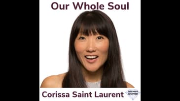 Our Whole Soul With Corissa Saint Laurent