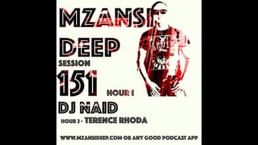 Recording MZANSI DEEP 151 Hour 2 - Soulful House Mix