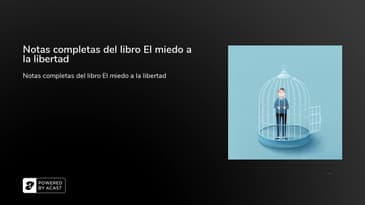 Notas completas del libro El miedo a la libertad