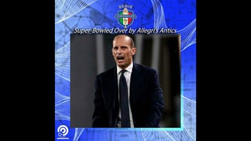 Super-Bowled Over by Allegri's Antics