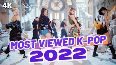 (TOP 200) MOST VIEWED K-POP SONGS OF 2022 - (UPDATED 2024)