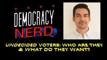 Undecided Voters: Who Are They & What Do They Want