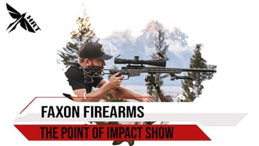 The Point of Impact Show - Episode 3 Faxon Firearms