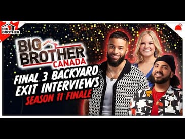 BBCAN11 | Final Three Exit Interviews - Week 9