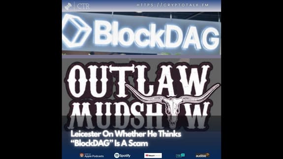 Leicester On Whether He Thinks “#BlockDAG” Is A Scam (OOC) [COLORFUL LANGUAGE]