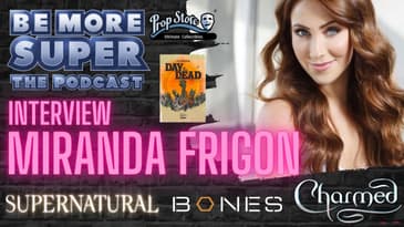 Miranda Frigon star of SYFY'S Day of the Dead joins us to chat about the shown and career