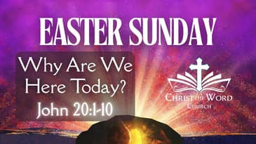 Incarnation 60 - Easter Service 2025 - Christ the Word Church - John 20:1-10 - Nate Prazuch