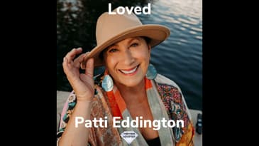 Loved With Patti Eddington