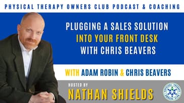 Plugging A Sales Solution Into Your Front Desk With Chris Beavers