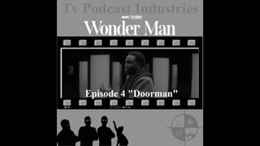 Wonder Man Episode 4 Doorman Review