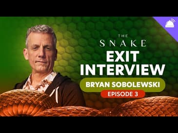 The Snake Ep 3 Exit Interview