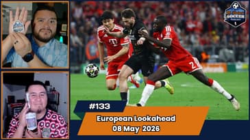 El Clasico Preview! EP133 May 8th, 2026
