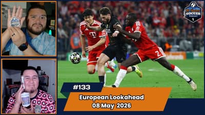 El Clasico Preview! EP133 May 8th, 2026