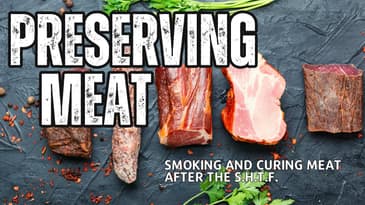 Preserving Meat After The S.H.T.F.