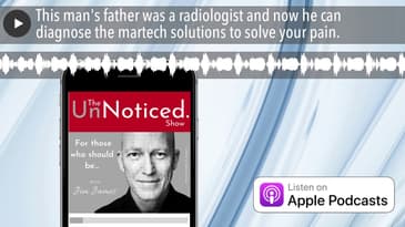 This man's father was a radiologist and now he can diagnose the martech solutions to solve your pai