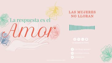 La Respuesta es el Amor - Las mujeres no lloran  T6 Ep.  08