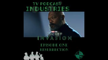 Secret Invasion Episode 1 "Resurrection" Podcast