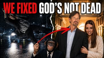 We Fixed God's Not Dead