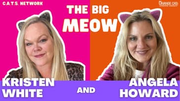101:The Big Why of the Big Meow with Kristen White and Angela Howard