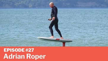 Episode #27 - Adrian Roper of Axis Foils