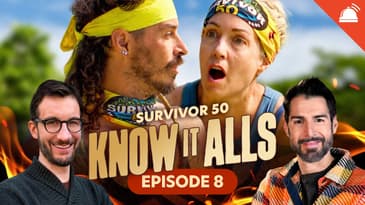Know-It-Alls: Survivor 50 Ep 8 Recap