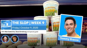 BB22 | The Slop and Week 9 Exit Interview | Tommy Bracco