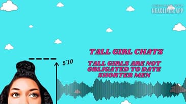 Tall Women Are Not Obligated To Date Shorter Men