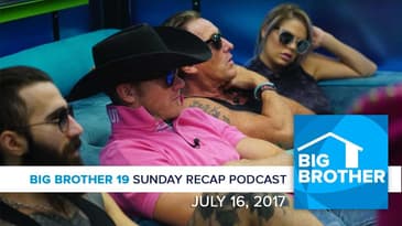 BB19 Sunday Recap Podcast & Live Feed Update