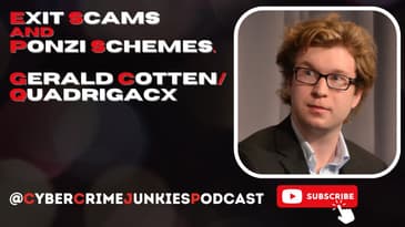 Exit Scams and Ponzi Schemes. Mystery of Gerald Cotton QuadrigaCX.
