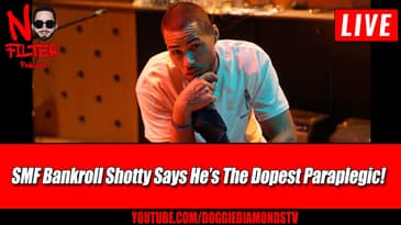 SMF Bankroll Shotty Says He’s The Dopest Paraplegic!