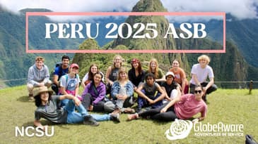 A NCSU Student's Alternative Spring Break Volunteering in Peru! With Globe Aware