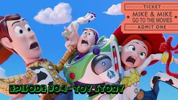 Mike & Mike Go To The Movies  - Ep. 4 - Toy Story 4