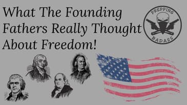 What The Founding Fathers Really Thought About Freedom