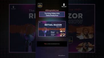 S2E12b ShoptalkLive - Turning Video into Data Analytics