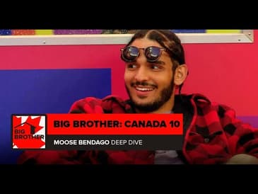 Big Brother Canada 10 | Moose Bendago Deep Dive