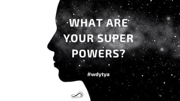 WDYTYA EP18 WHAT ARE YOUR SUPERPOWERS