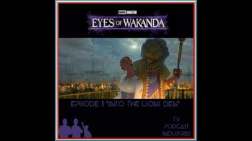 Eyes of Wakanda Episode 1 Review
