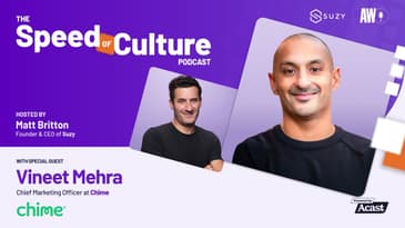 How Chime Navigates  the Golden Age of Marketing with Vineet Mehra, CMO | Podcast
