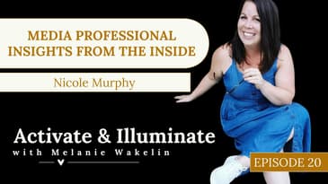 Media Professional Insights from the Inside with Nicole Murphy EP20