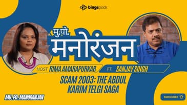 Sanjay Singh | Man Who Exposed Telgi Scam 2003 | Marathi Podcast Mukkam Post Manoranjan with Rima