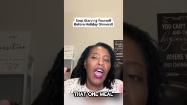 Stop Starving Yourself Before Holiday Dinners
