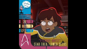 Ep: 048 React & Review of Lower Decks "Fissure Quest"