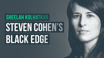 Steven Cohen: Bending rules, making billions · Sheelah Kolhatkar