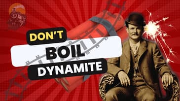 Don't Boil Dynamite | #cassidy #wildwest #dynamite #sunscreen