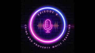 Crime and Poverty While Traveling
