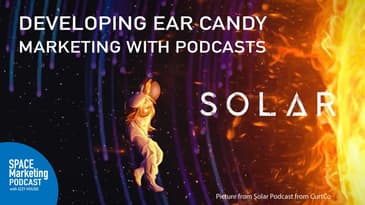 Space Marketing Podcast with guests Chris and Jenny from CurtCo