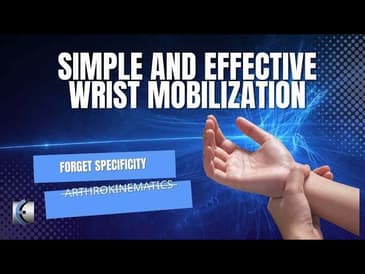 A Better Way to Mobilize the Wrist